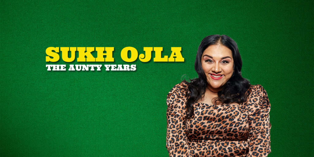 Lead Sukh Ojla The Aunty Years 2000x1000 1