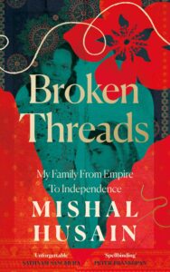 INSET 3 Mishal Husain book cover Broken Threads 10 June 2024