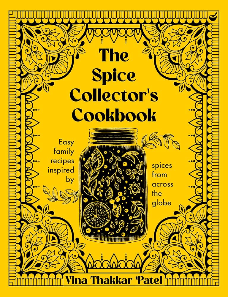 The Spice Collectors Cookbook